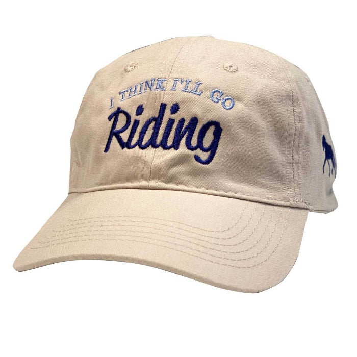 Tan baseball style equestrian cap with "I think I'll go riding" embroidered on the front.